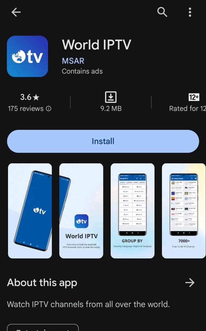 Install the World IPTV app from the Play Store